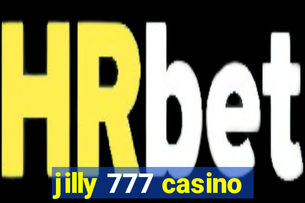 jilly 777 casino